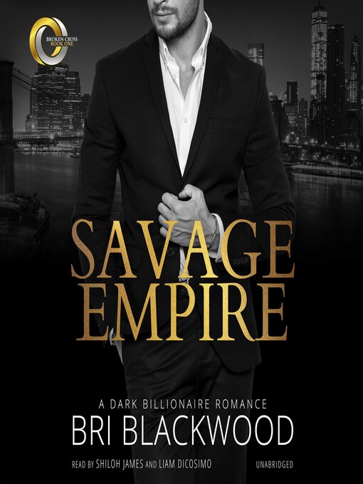 Title details for Savage Empire by Bri Blackwood - Available